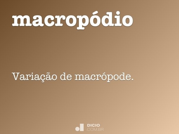 macropódio