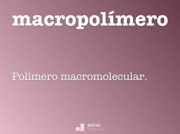 macropolímero