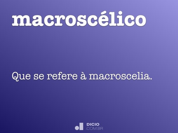 macroscélico