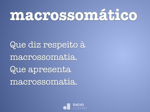 macrossomático