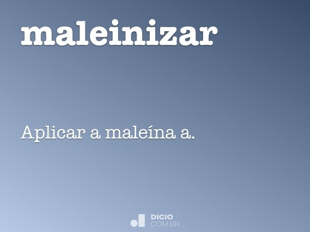 maleinizar