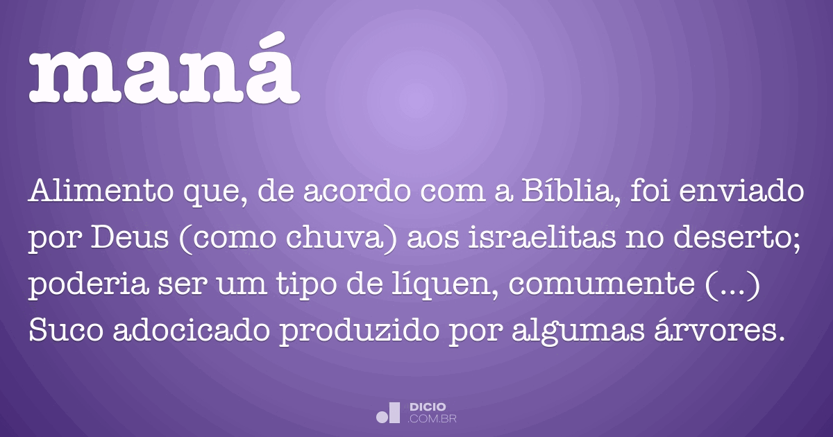 Maná - Dicio, Dicionário Online de Português