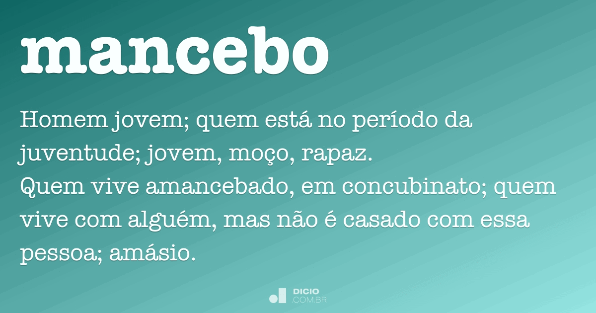 Mancebo - Dicio, Dicionário Online de Português