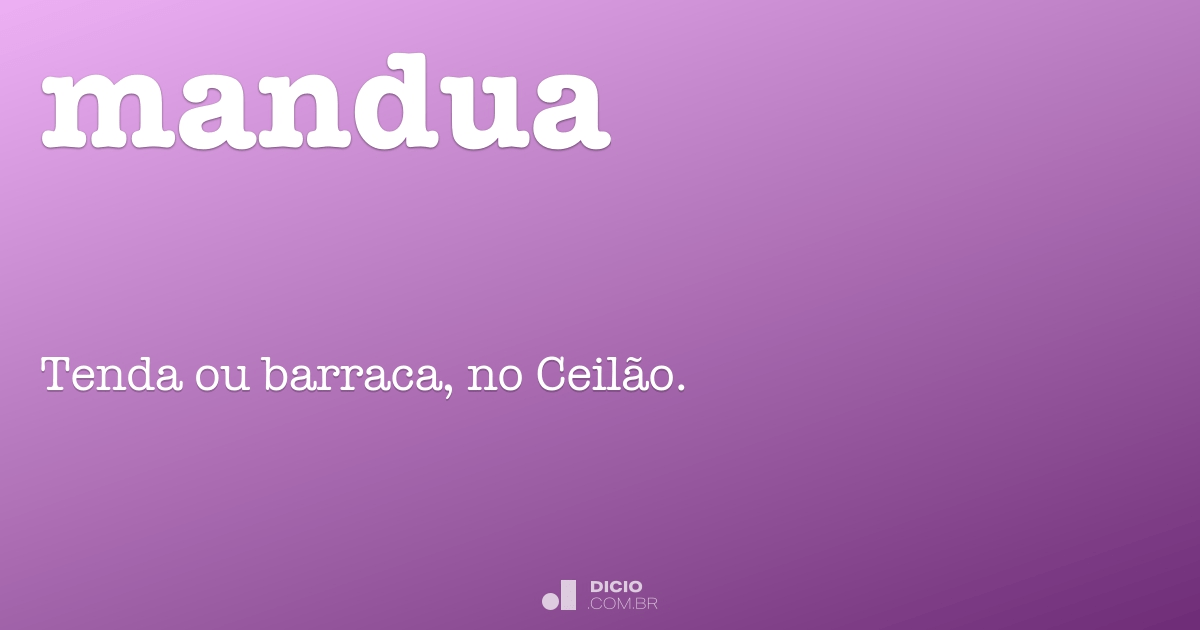 Mandua - Dicio, Dicionário Online de Português