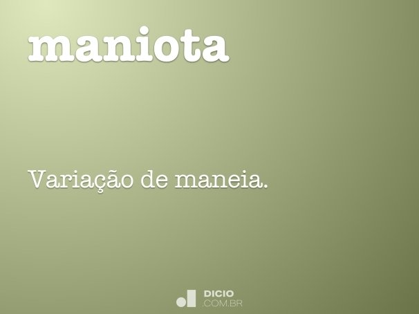 maniota