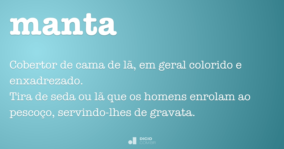 Manta - Dicio, Dicionário Online de Português