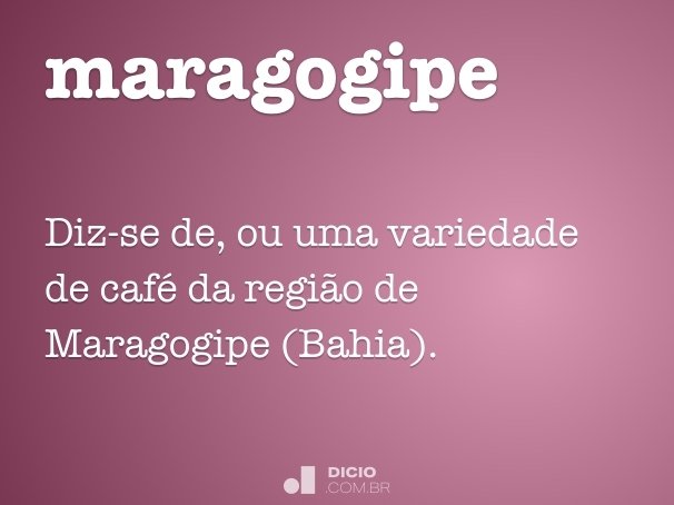 maragogipe