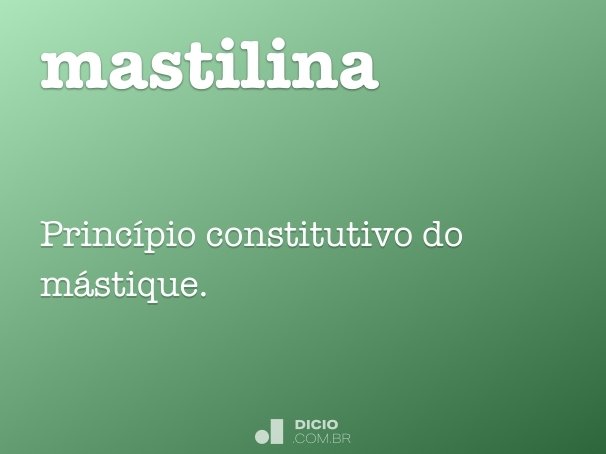 mastilina