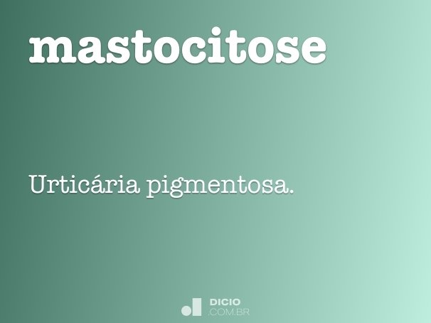 mastocitose