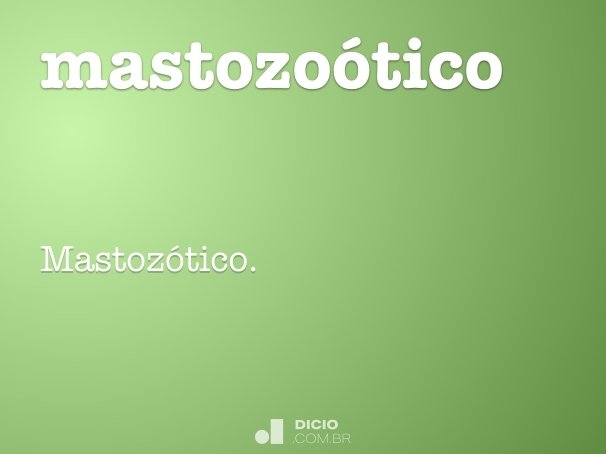 mastozoótico