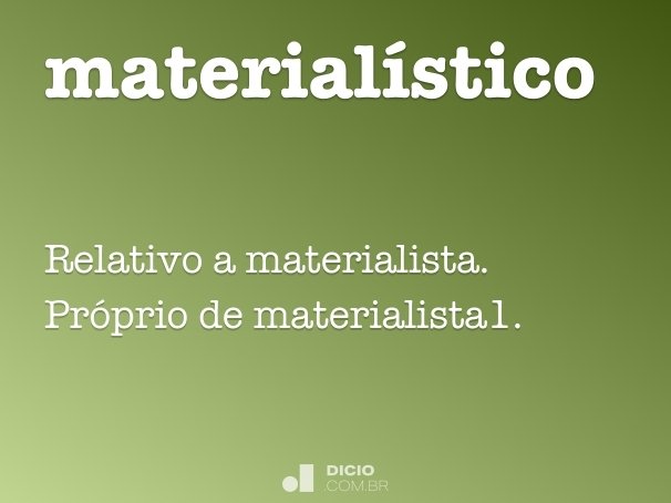 materialístico