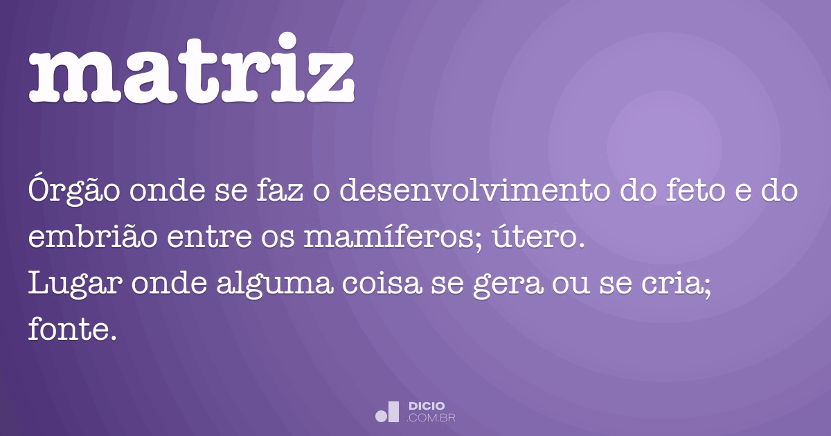 Matriz Dicio, Dicionário Online de Português Matriz Dicio, Dicionário Online de Português