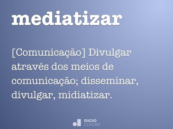 mediatizar