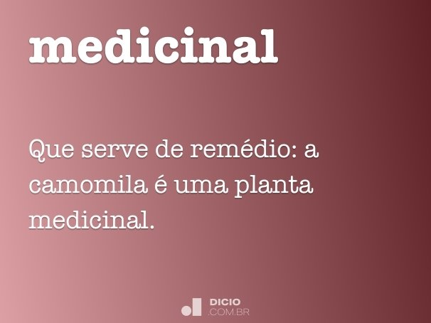 medicinal