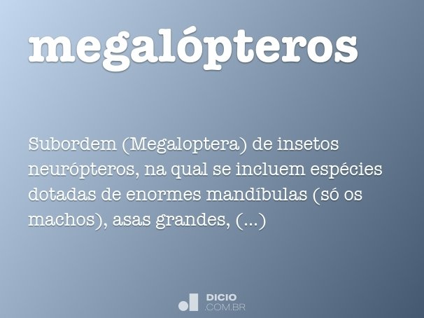 megalópteros