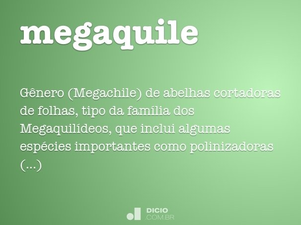 megaquile
