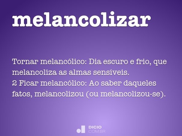 melancolizar