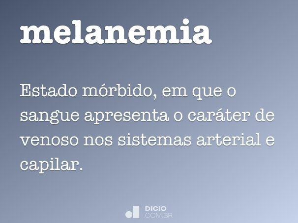 melanemia
