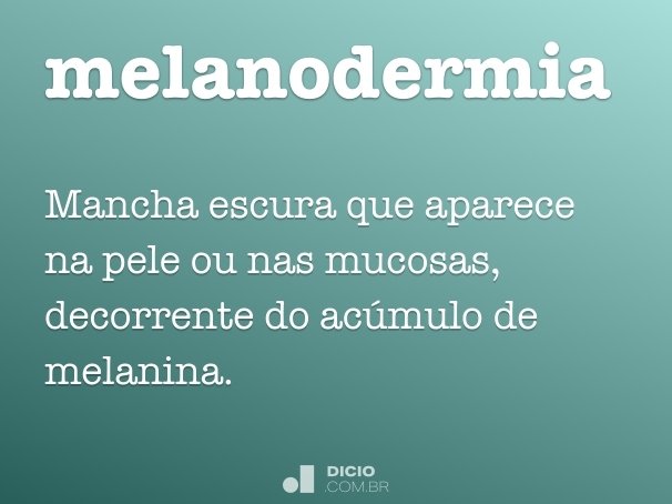 melanodermia