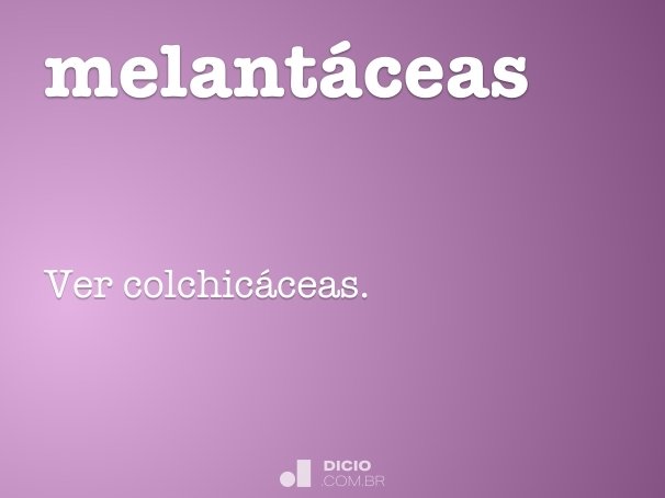 melantáceas
