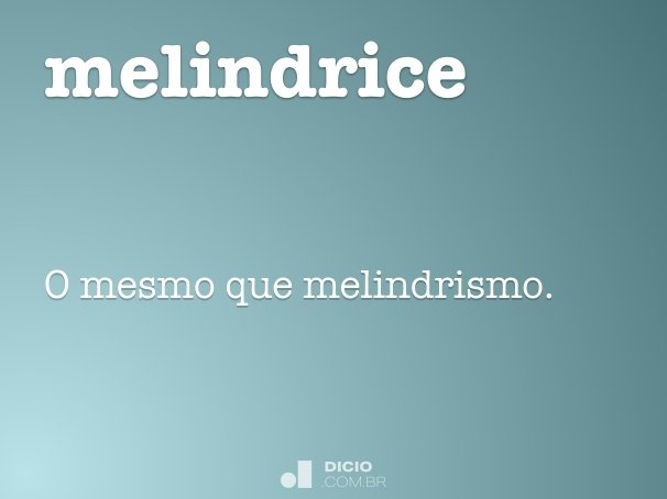 melindrice