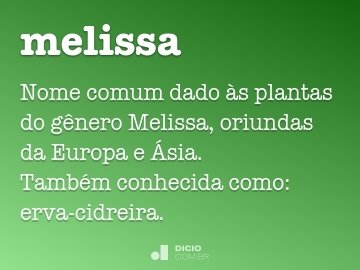 Melissa - Dicio, Dicionário Online de Português