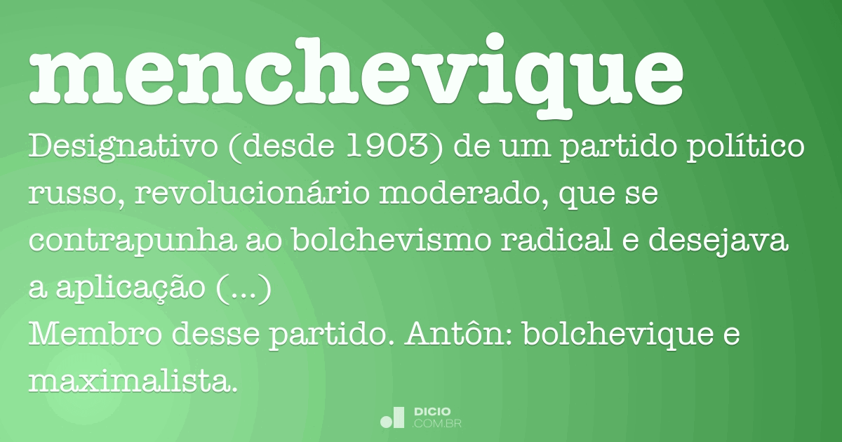 Menchevique Dicio, Dicionário Online de Português