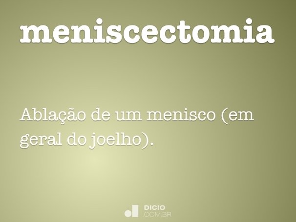 meniscectomia