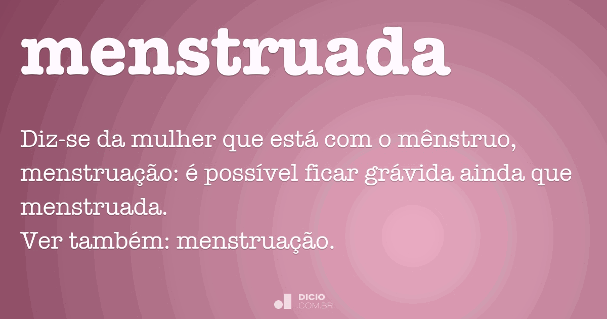 Menstruada e grávida