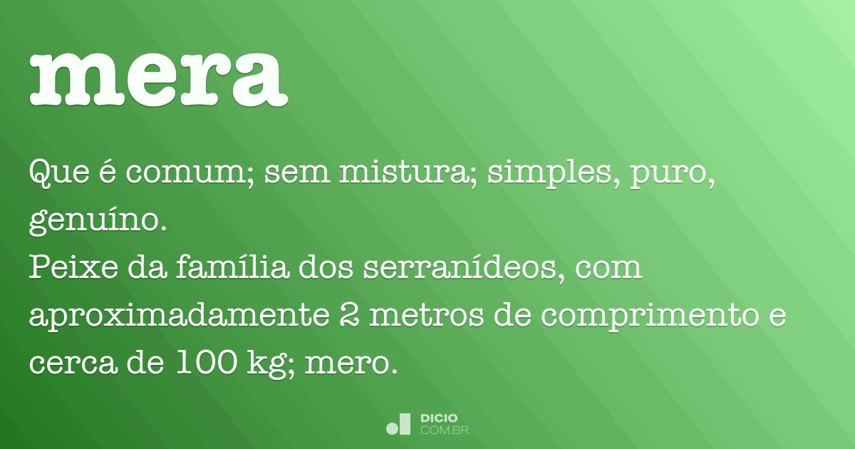 O que significa méra?