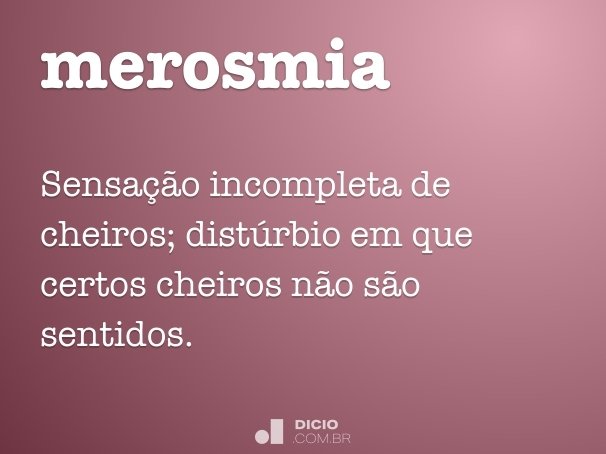 merosmia