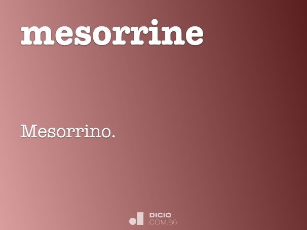 mesorrine