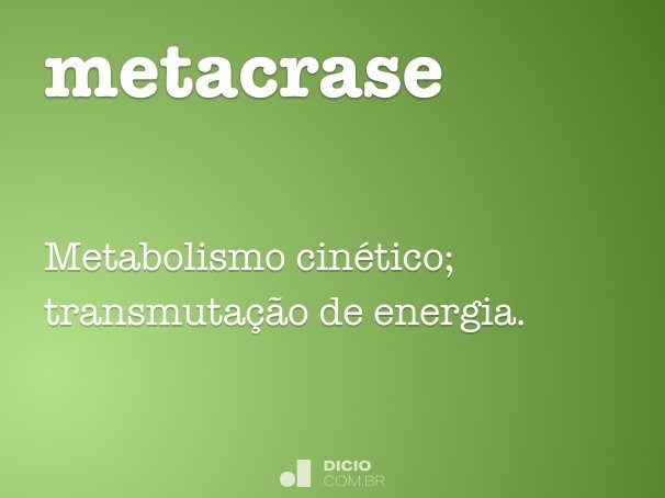 metacrase
