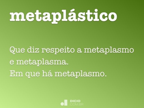 metaplástico