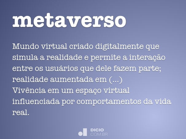 O que é o Metaverso?