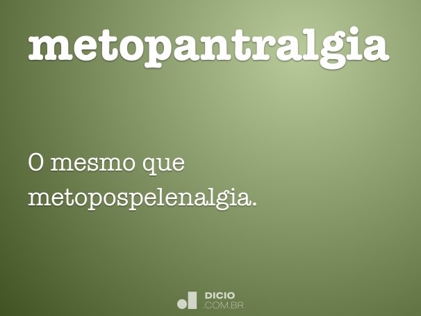 metopantralgia