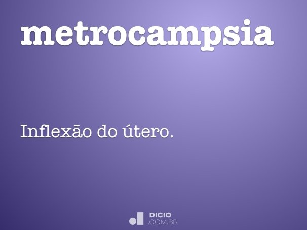 metrocampsia