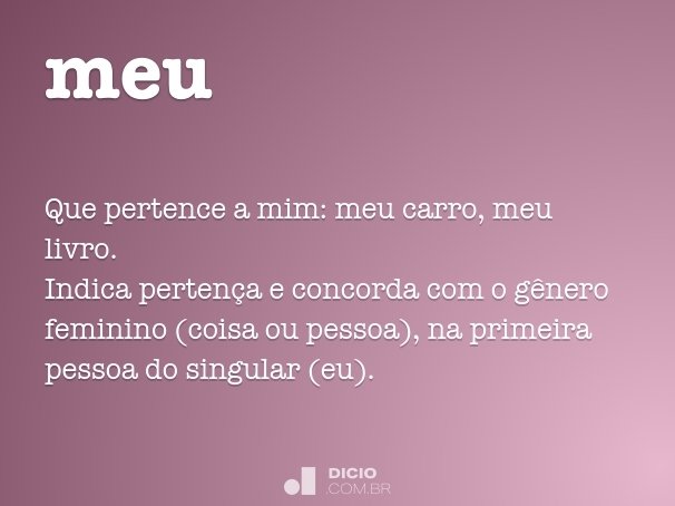 Meu - Dicio, Dicionário Online de Português