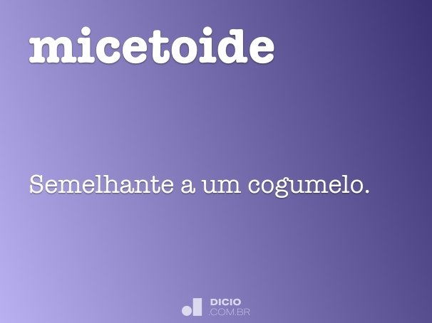 micetoide