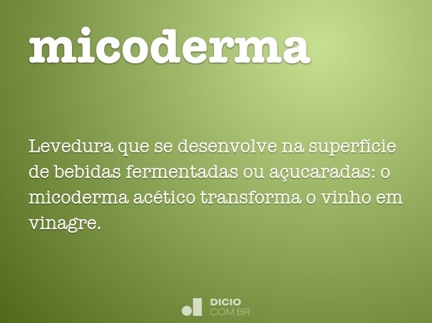 micoderma