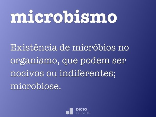 microbismo
