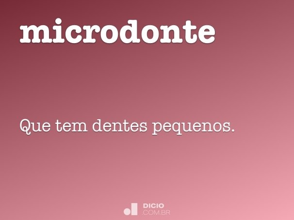 microdonte