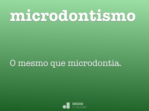 microdontismo