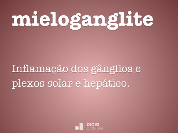 mieloganglite