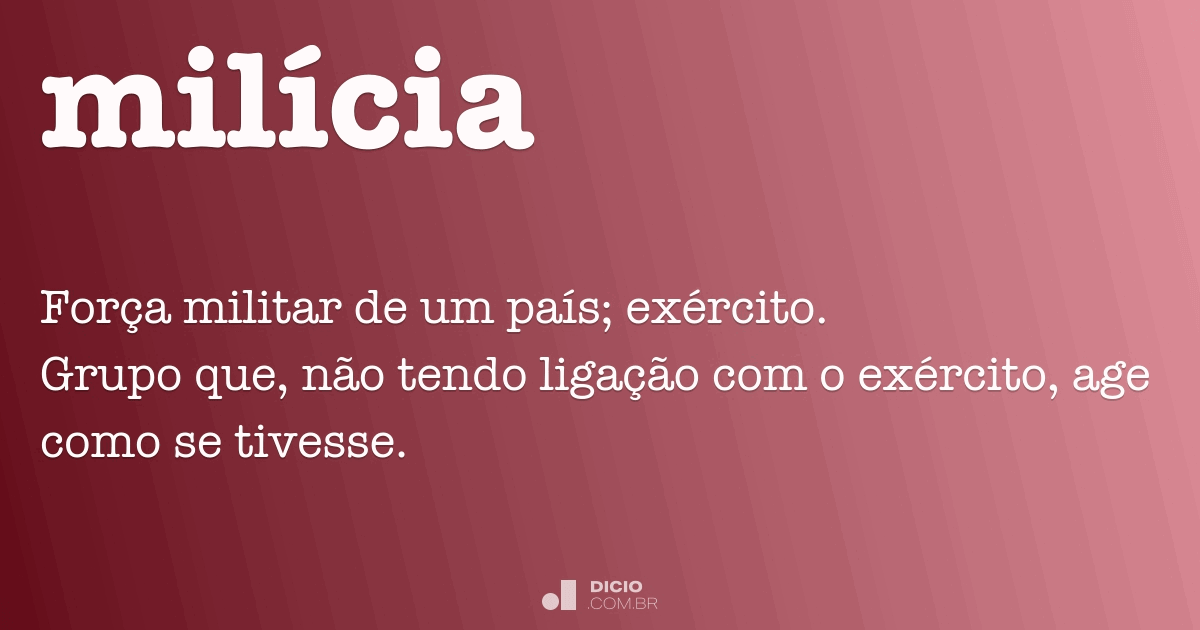 Milícia Dicio, Dicionário Online de Português