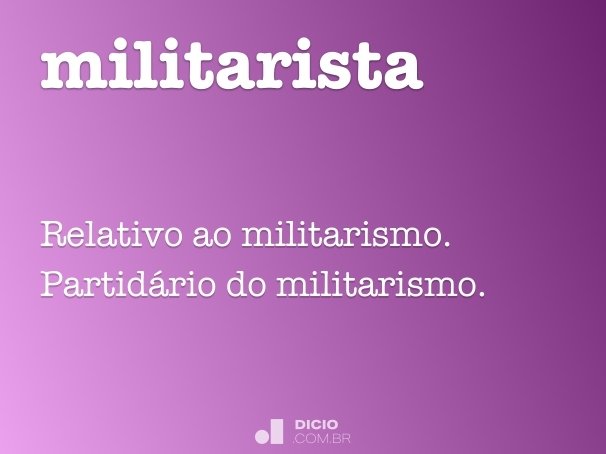 militarista
