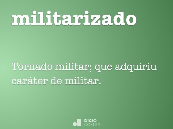 militarizado