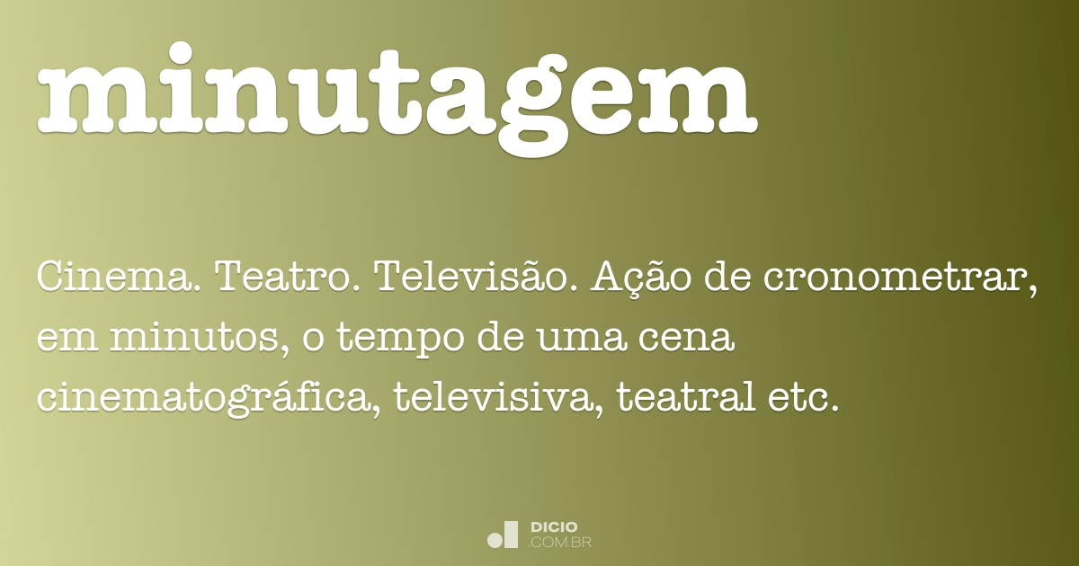Minutagem Dicio Dicionário Online de Português