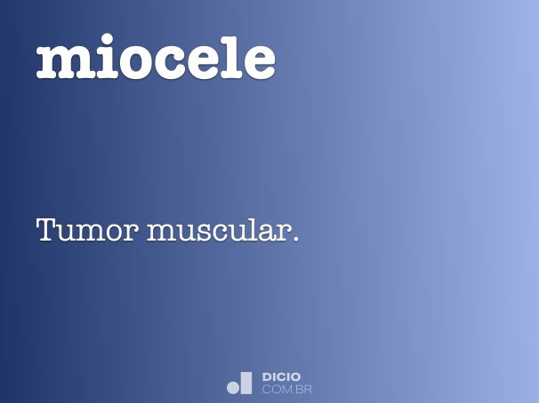 miocele