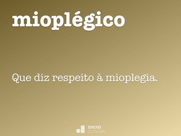 mioplégico